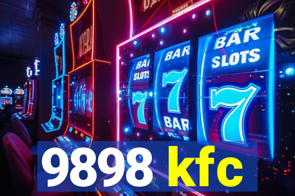 9898 kfc